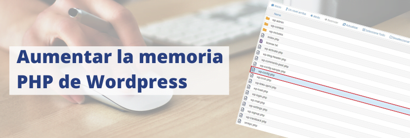 Lee más sobre el artículo Aumentar la memoria PHP de Wordpress